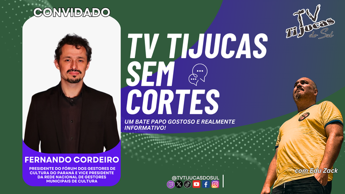 Podcast com o Fernando Cordeiro | Tijucas do Sul sem Cortes